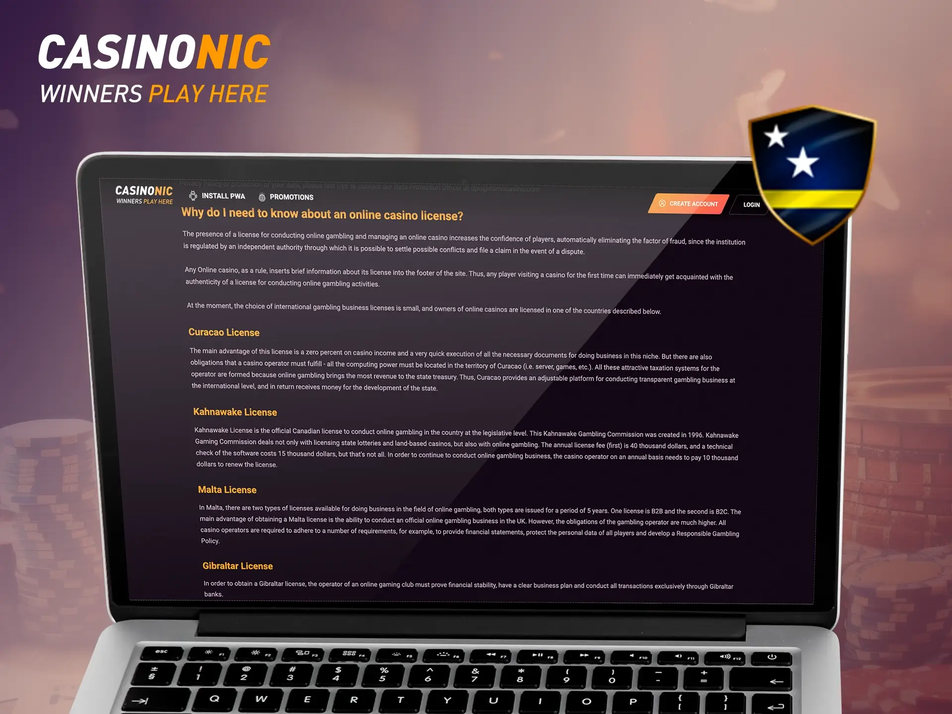 Casinonic casino has a responsible approach to security and holds the most renowned Curaçao licence.