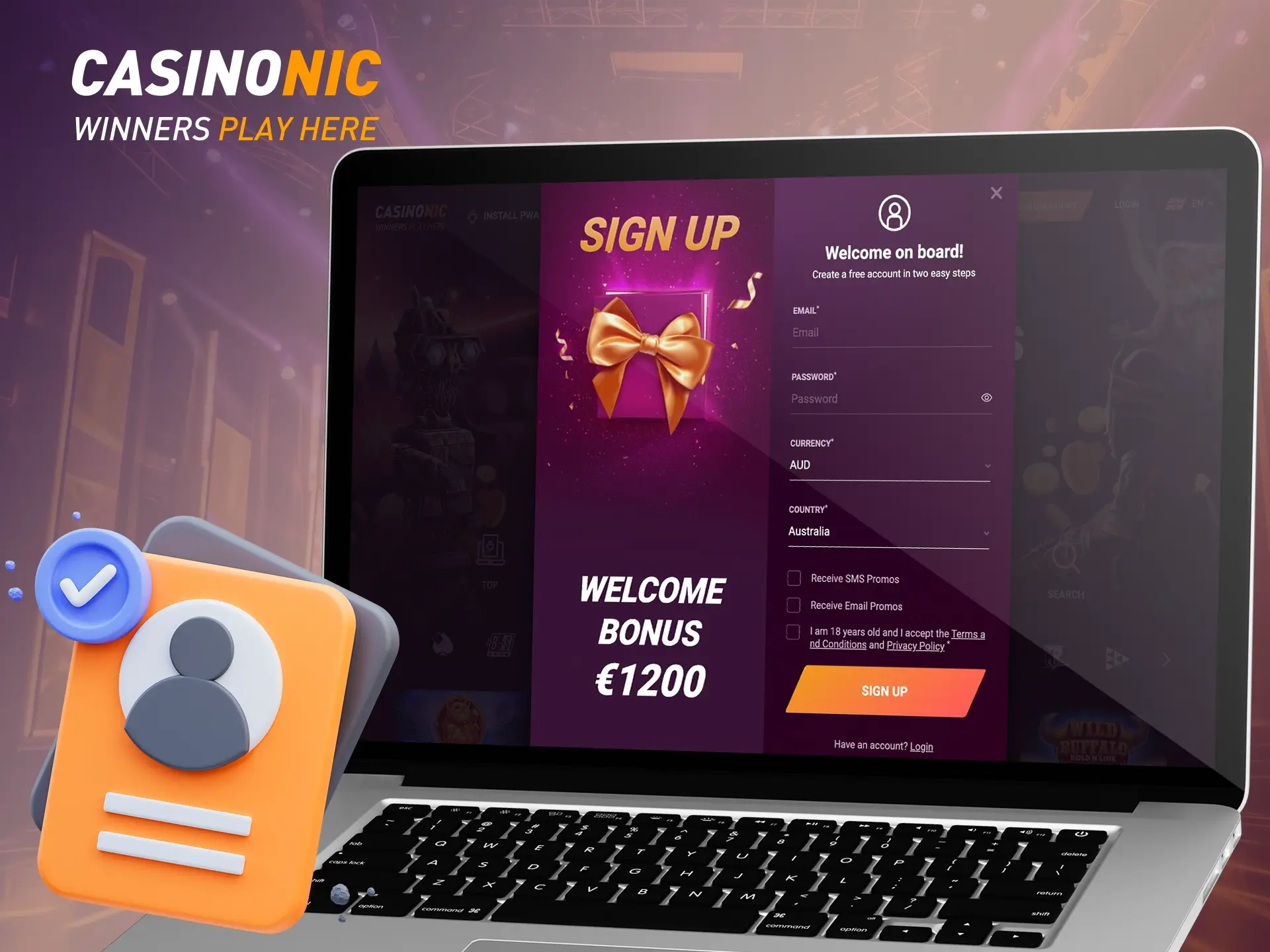 Registration at Casinonic casino can be handled by any user, be it a professional or a beginner.