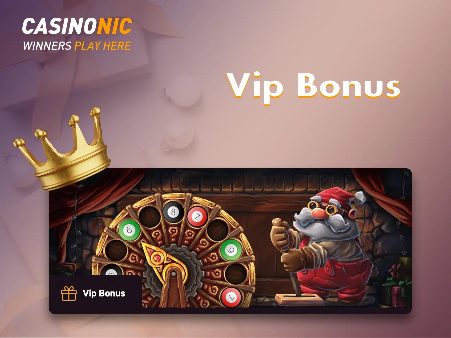 VIPs deserve the best bonuses and Casinonic Casino has taken care of that.