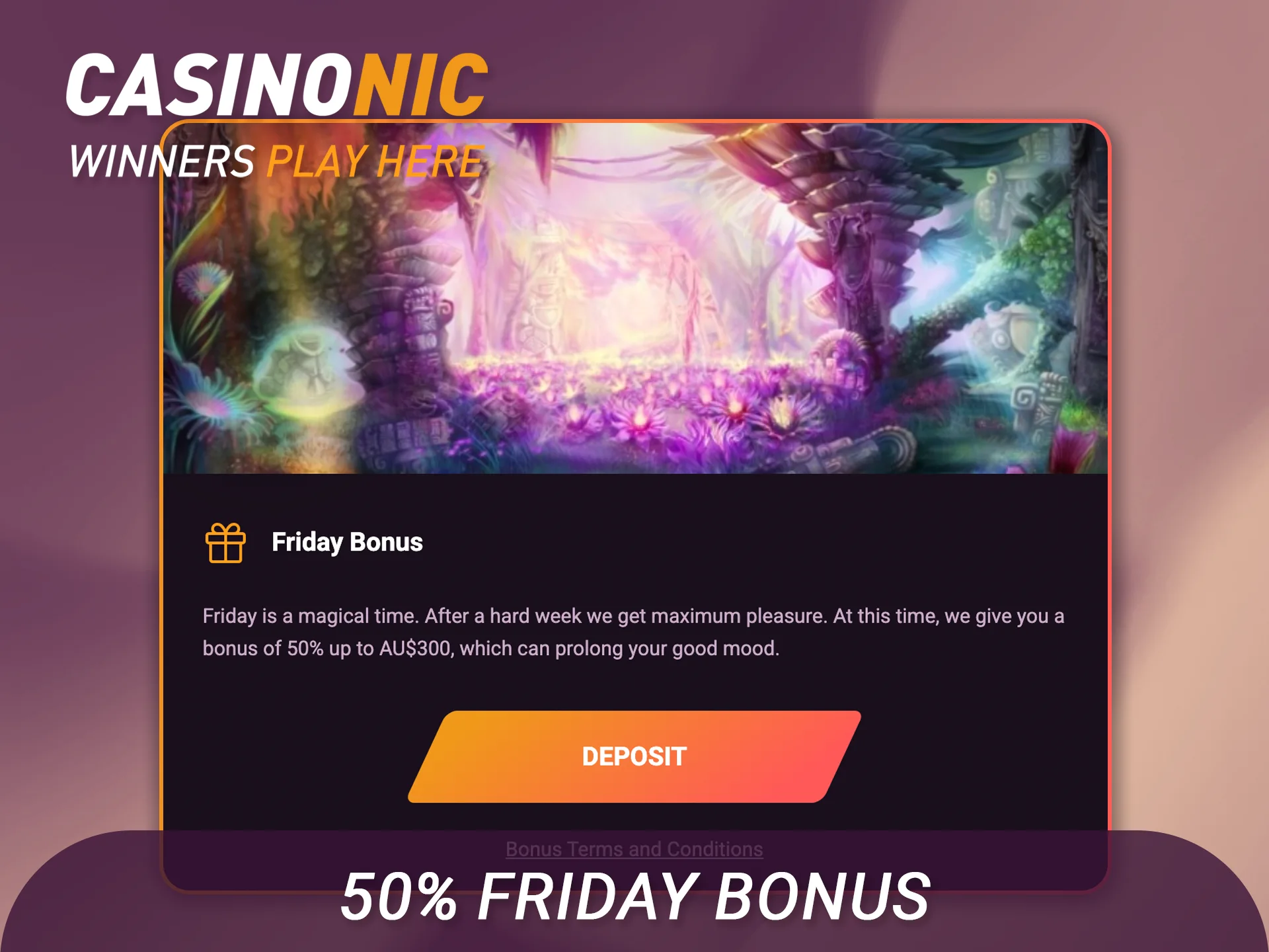 Use a 50% Friday bonus to play more at Casinonic.