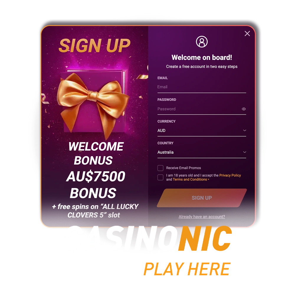 Complete the Casinonic sign up and login to start playing.