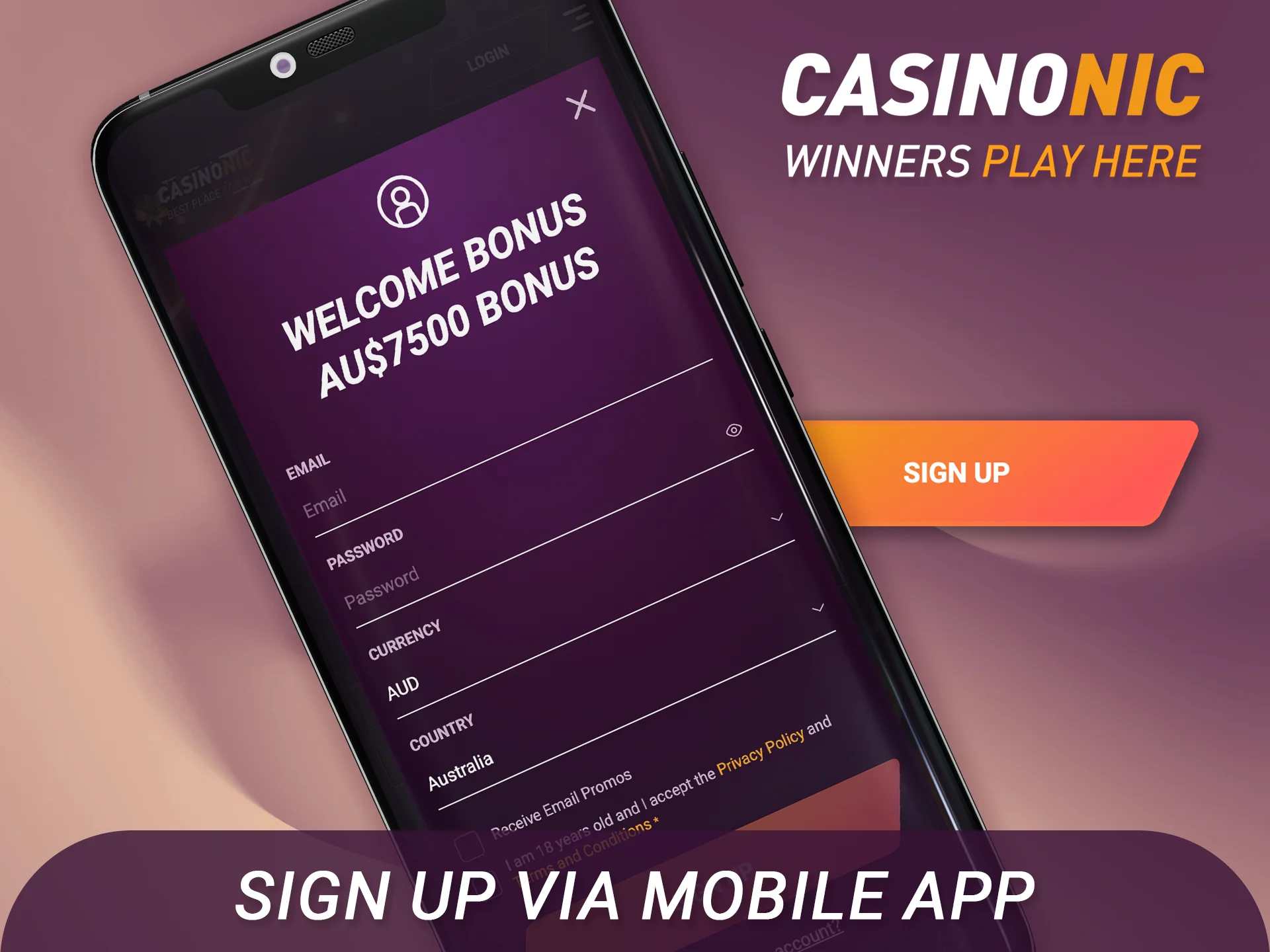 Sign up with Casinonic using the mobile app for fast access.